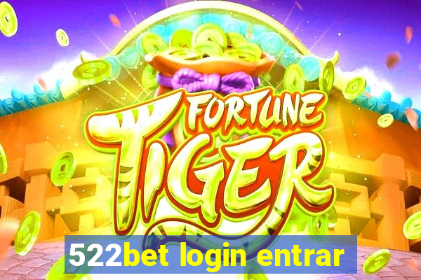 522bet login entrar